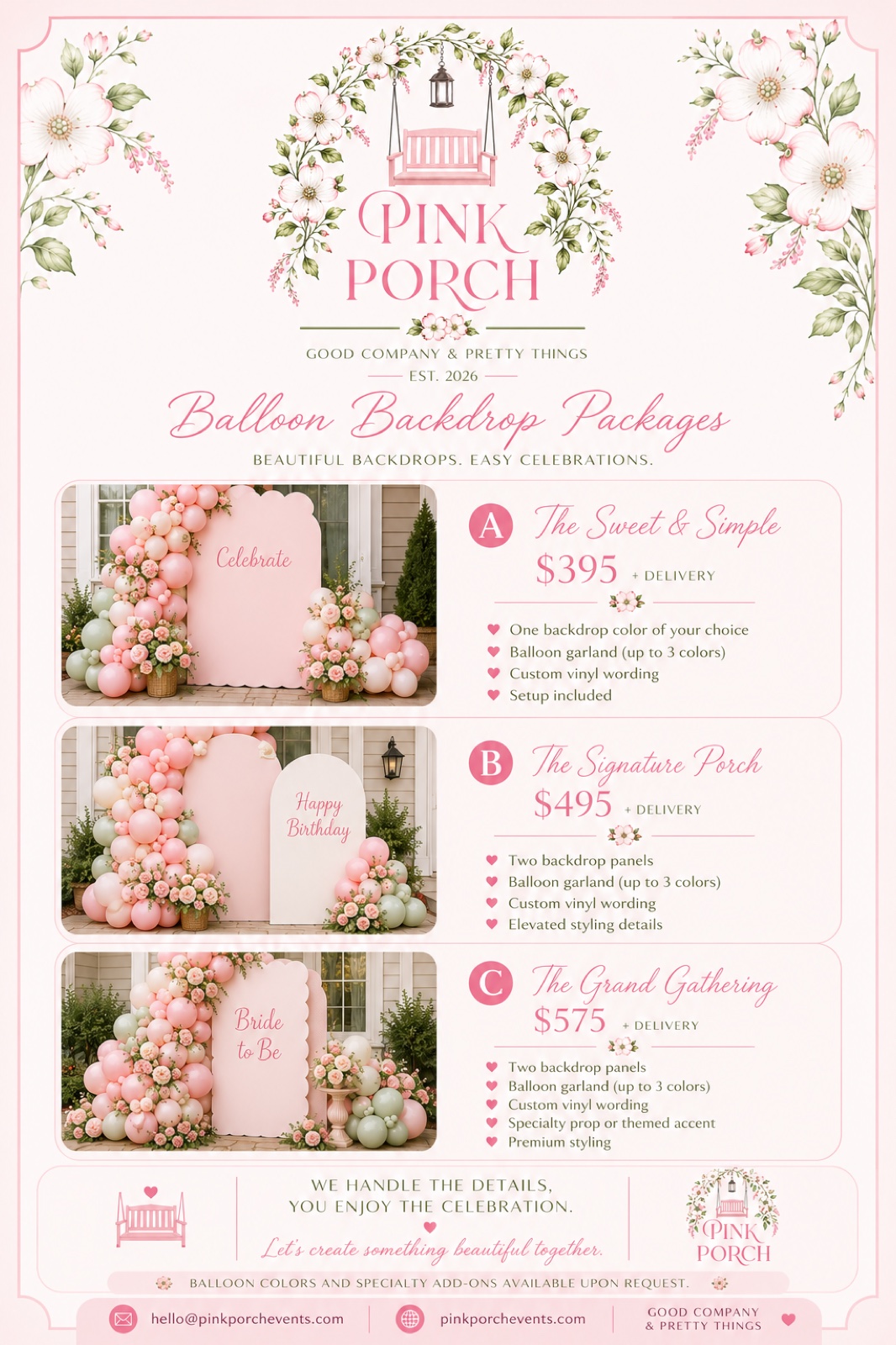 Pink Porch balloon backdrop packages pricing: The Sweet & Simple $395 plus delivery, The Signature Porch $495 plus delivery, and The Grand Gathering $575 plus delivery.