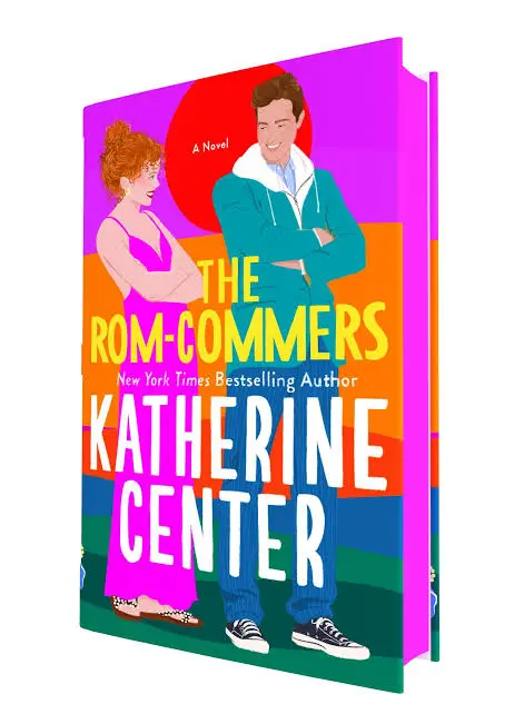 The Rom-Commers by Katherine Center book cover